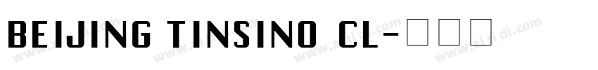 BEIJING TINSINO CL字体转换